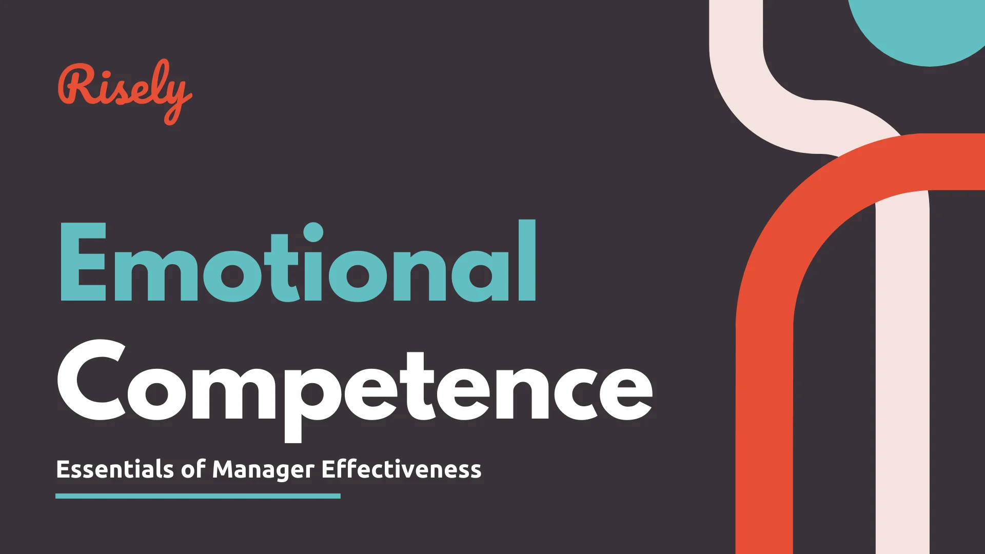 9 Reasons Why Emotional Competence For Managers Is Important