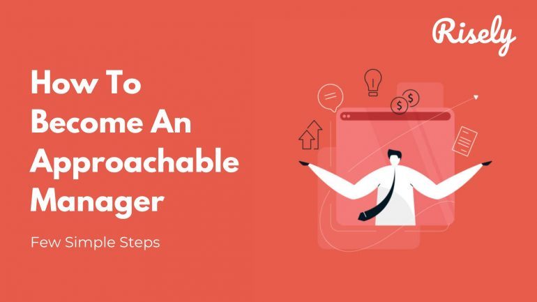 Approachable Manager