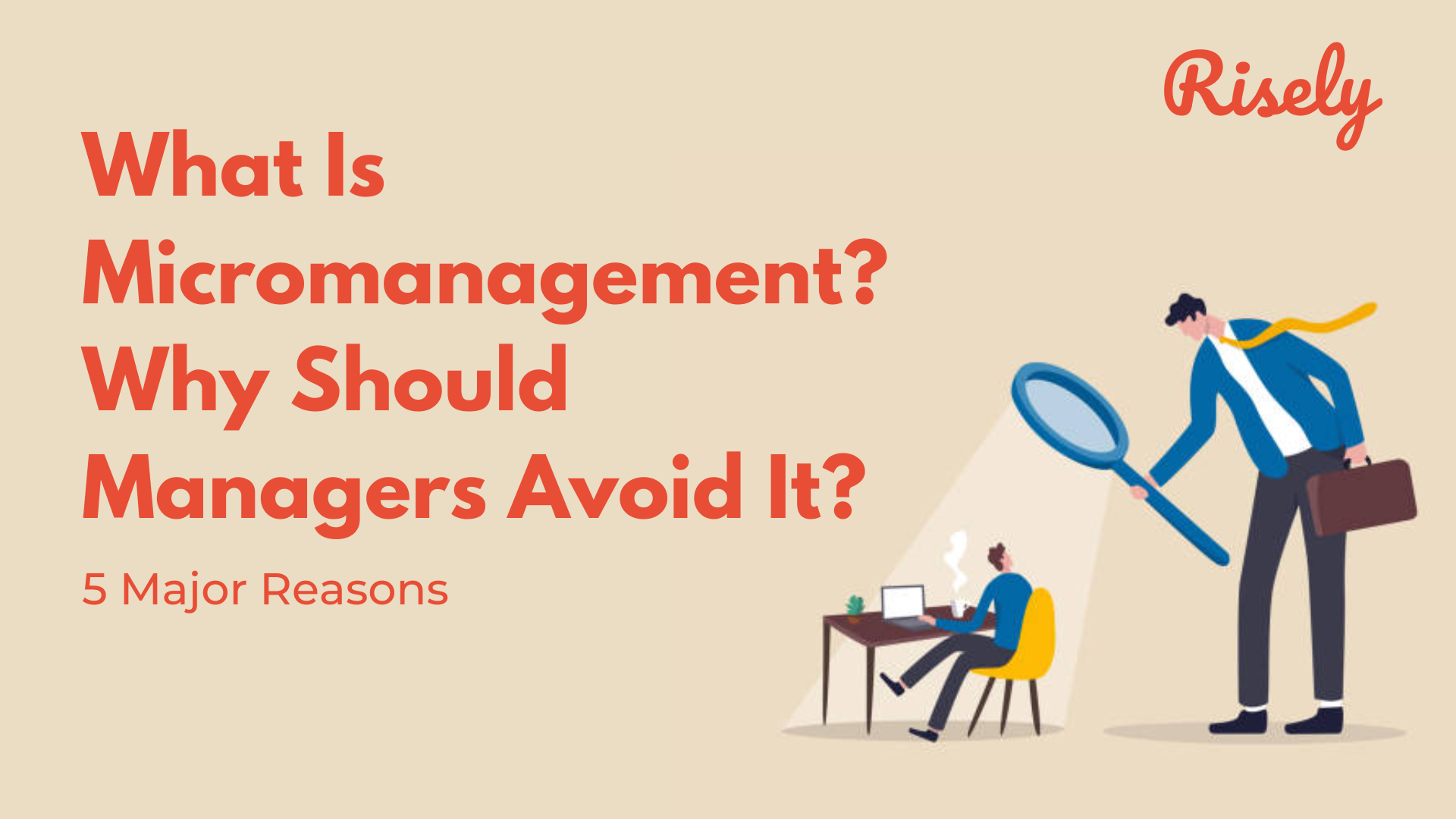 what is micromanagement