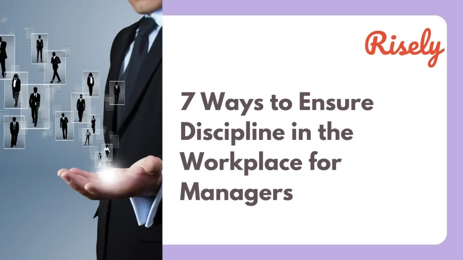 Discipline in the Workplace