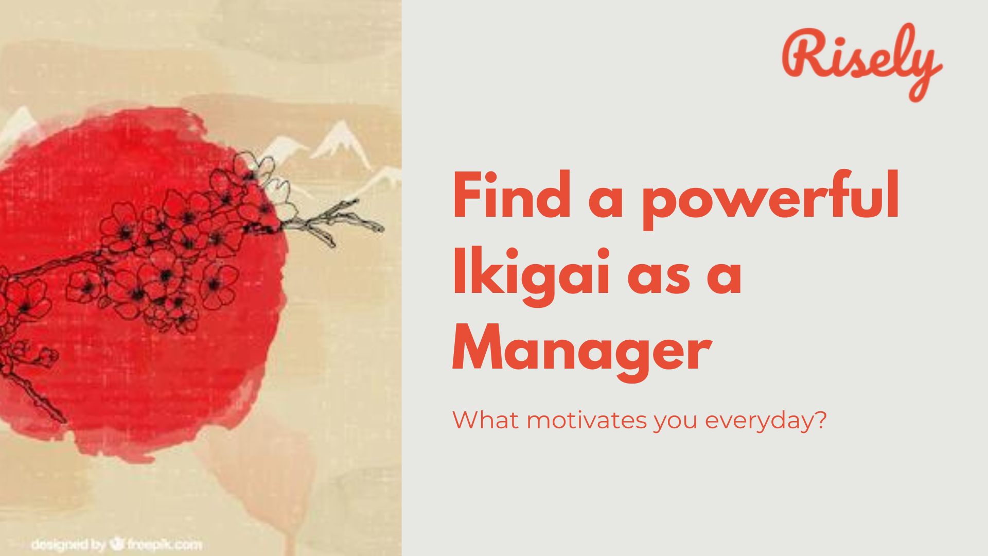 ikigai. This image represents the blog on ikigai for managers