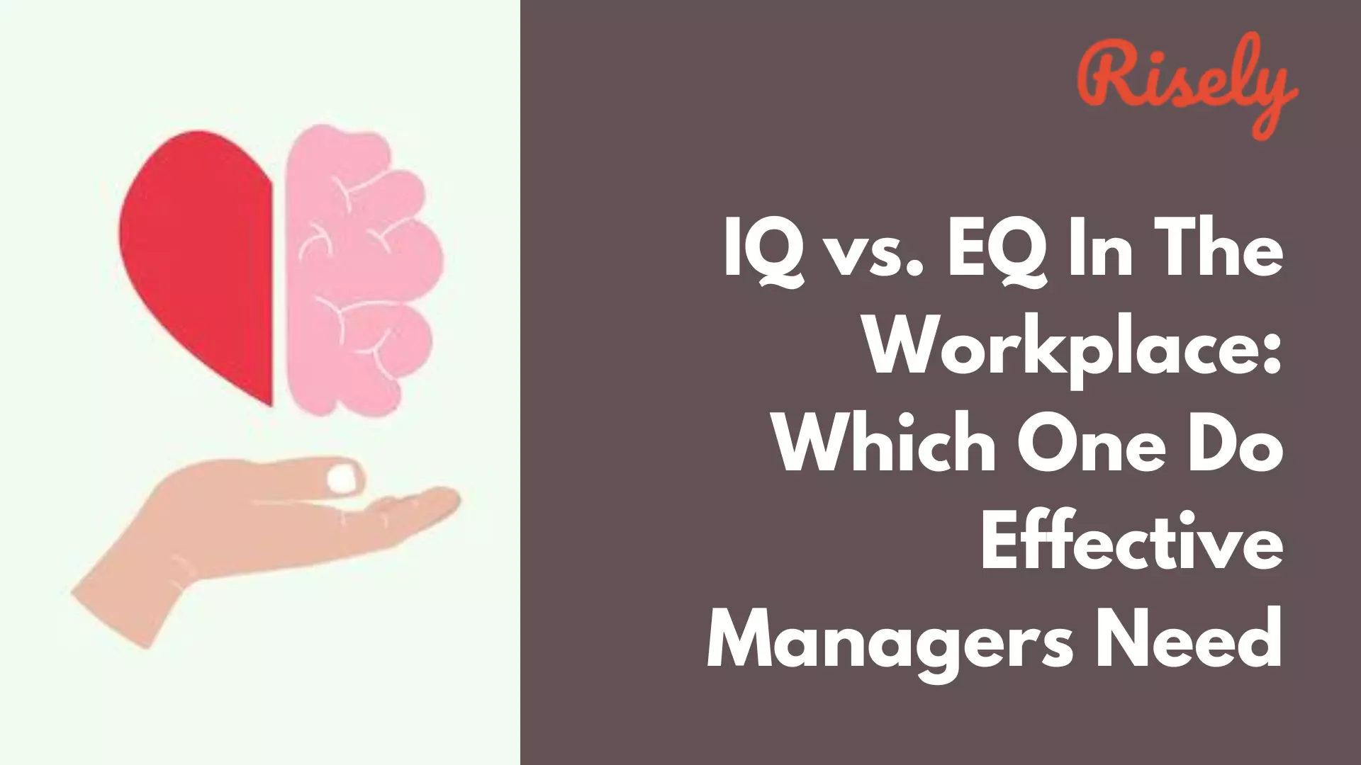 IQ vs EQ for managers
