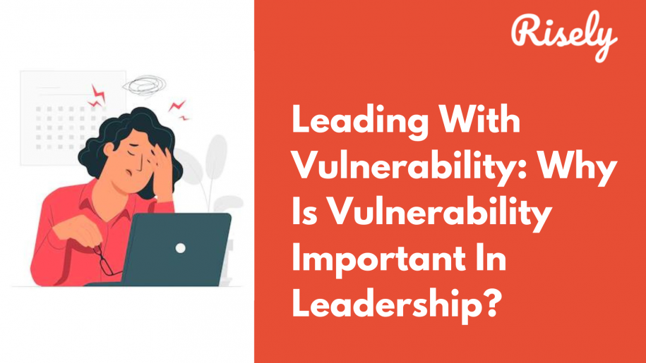 leading with vulnerability