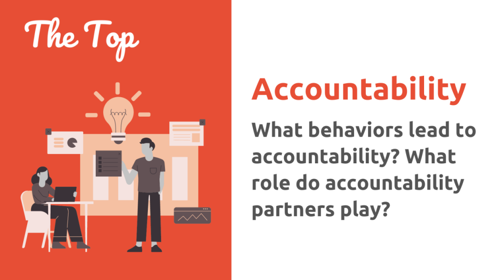 Are certain behaviors secret to building Accountability in the team?