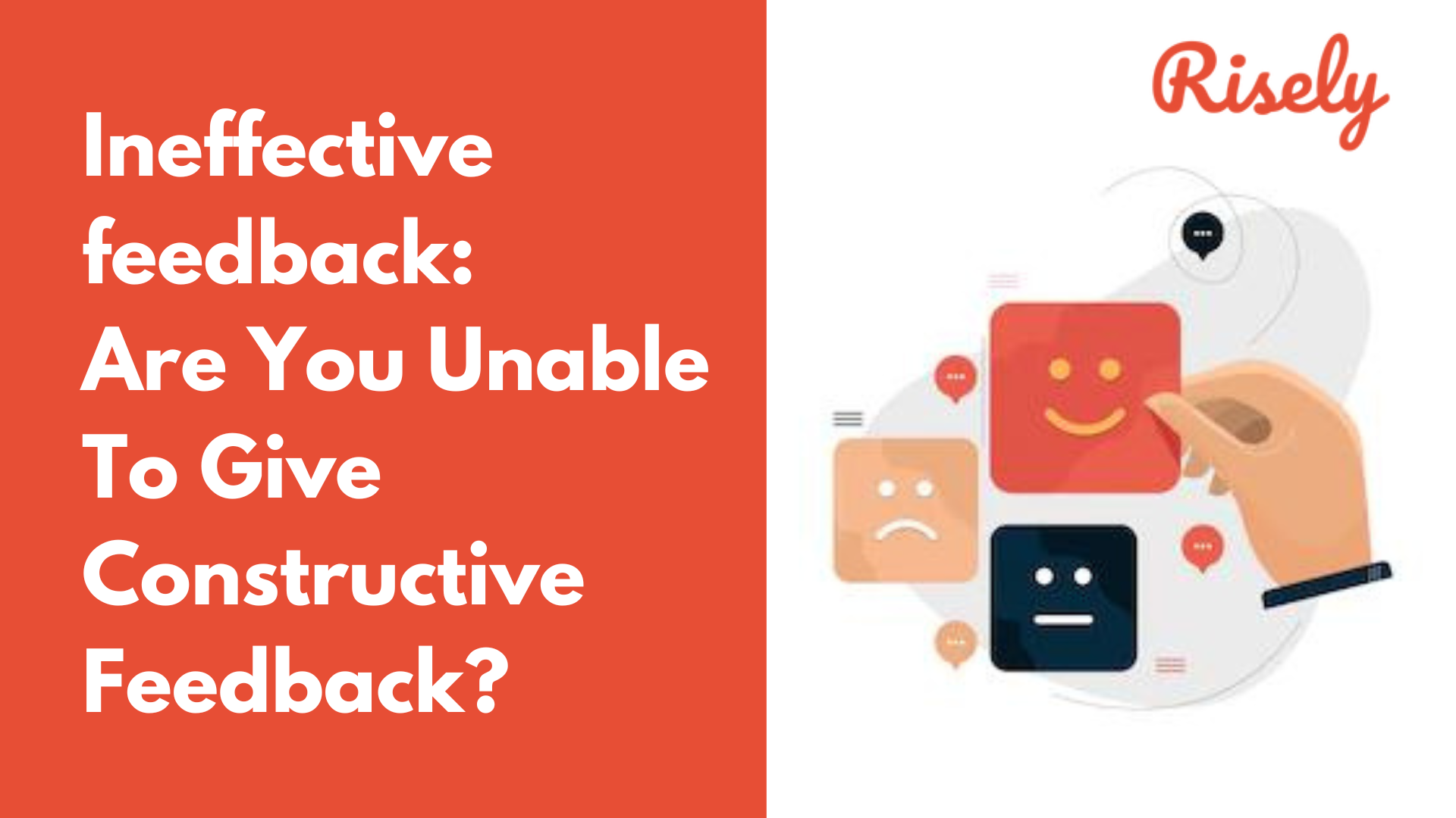 Give Constructive Feedback