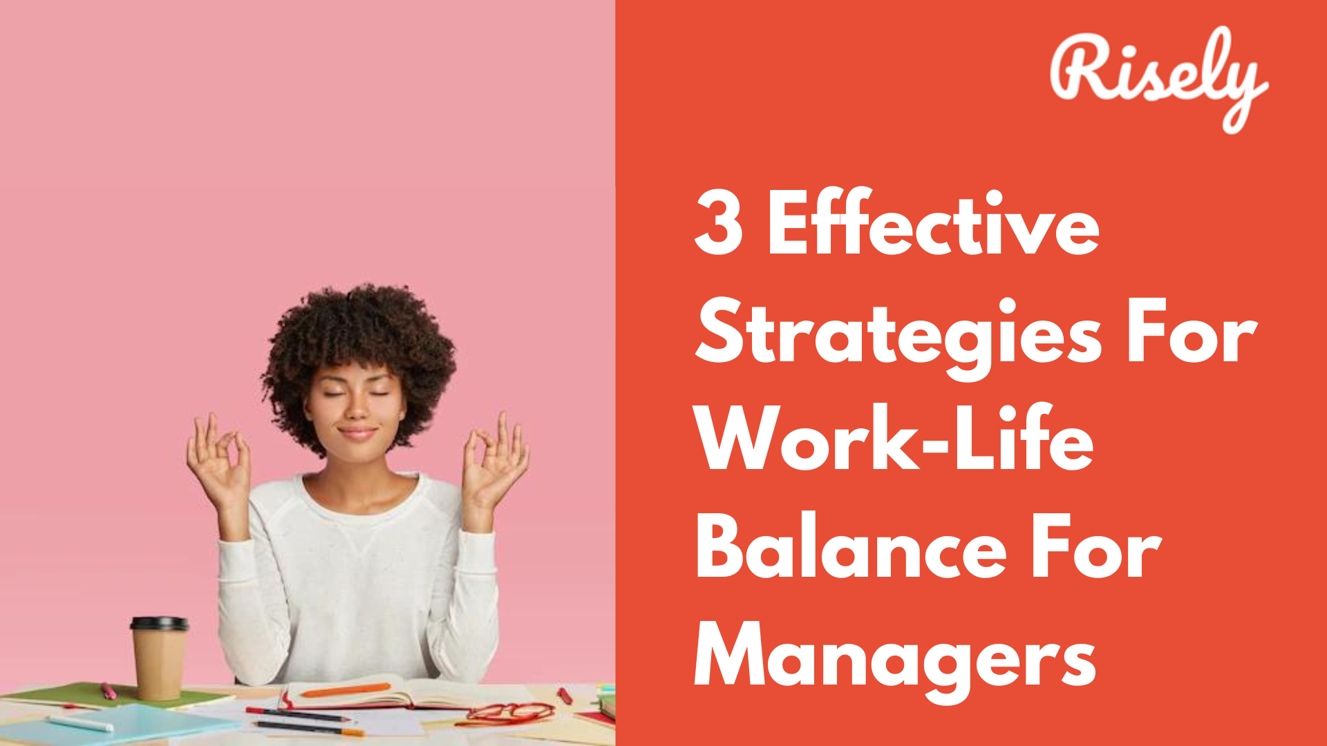 Strategies For Work-Life Balance