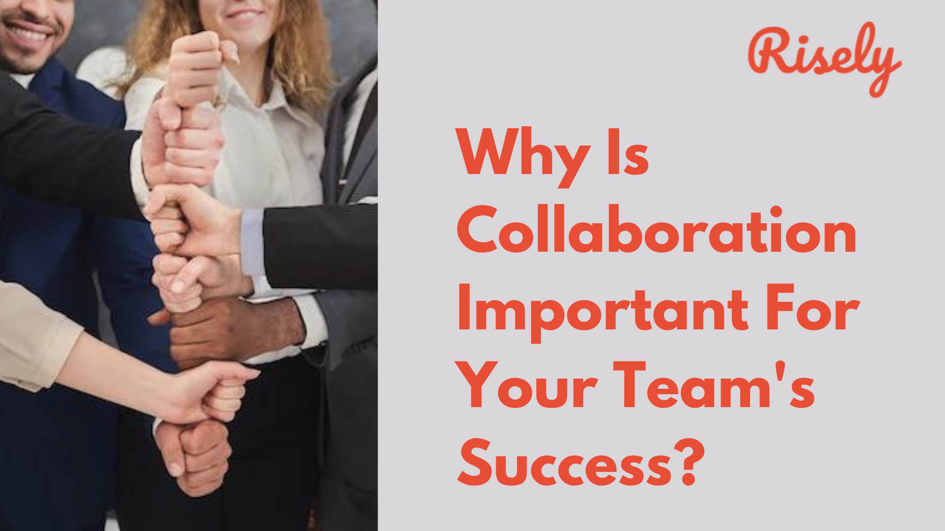 Why Is Collaboration Important For Your Team’s Success?