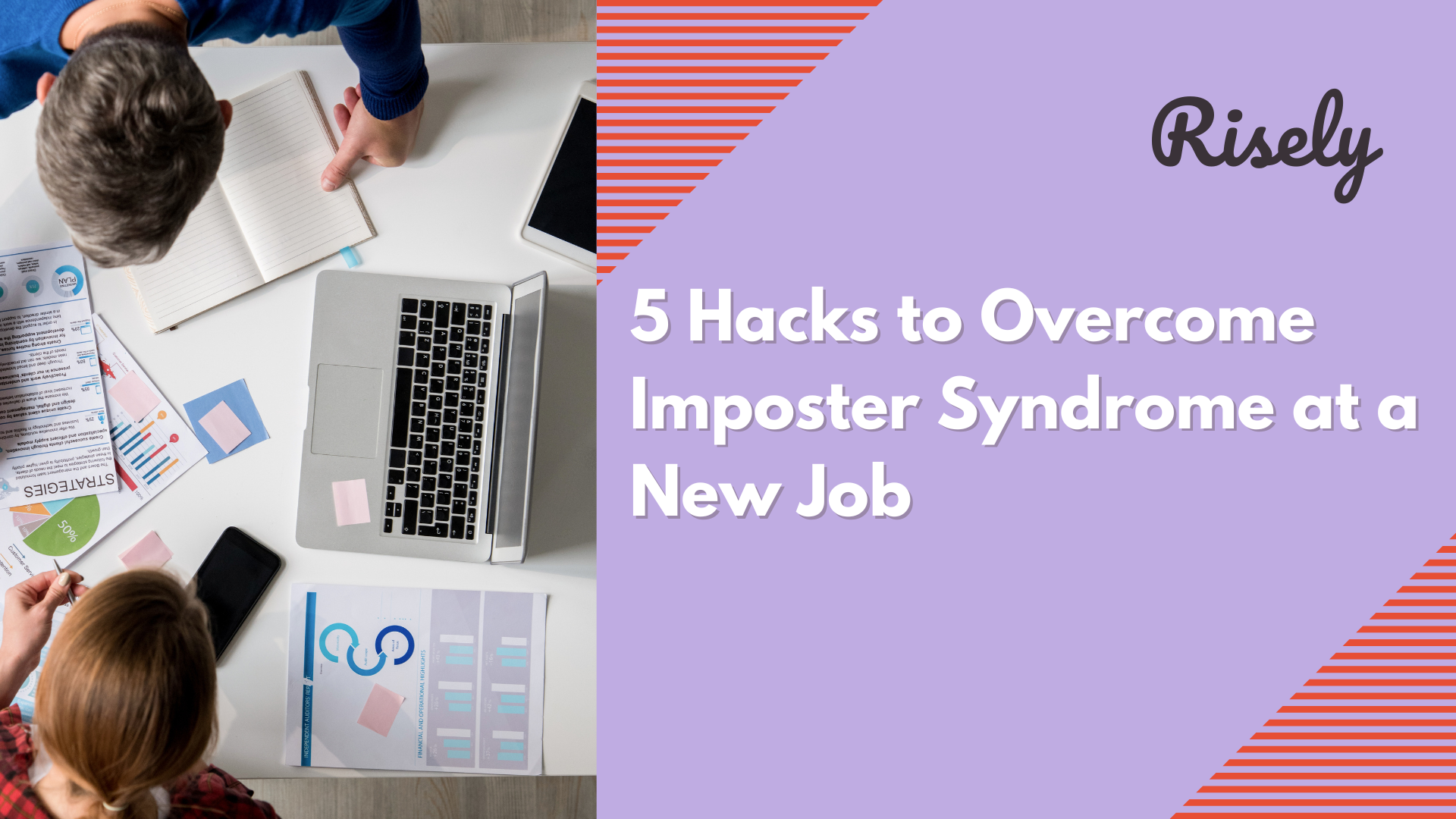 5 Hacks to Overcome Imposter Syndrome at a New Job
