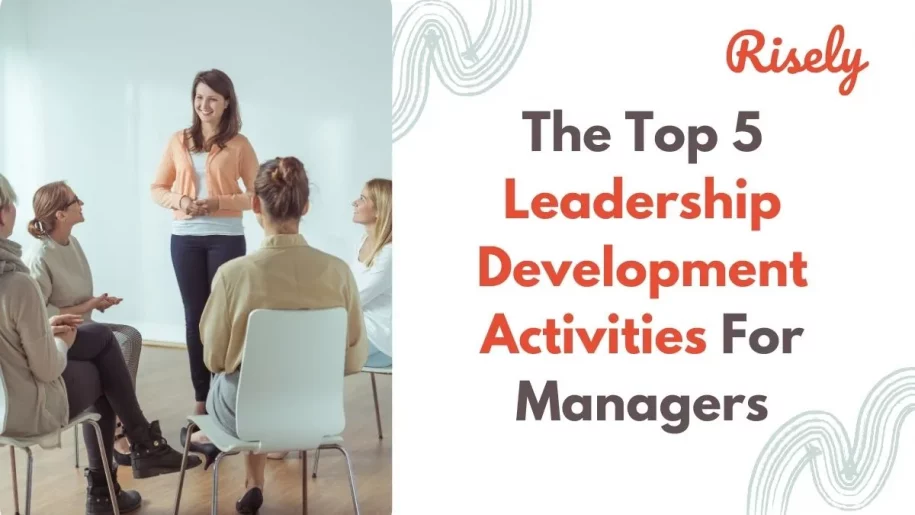 leadership development activities.