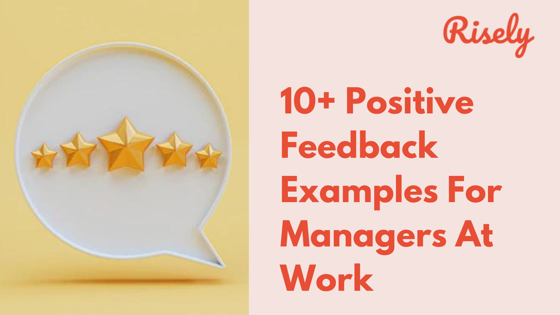 10+ Positive Feedback Examples For Managers At Work