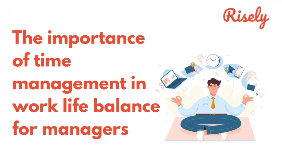 work life balance for managers