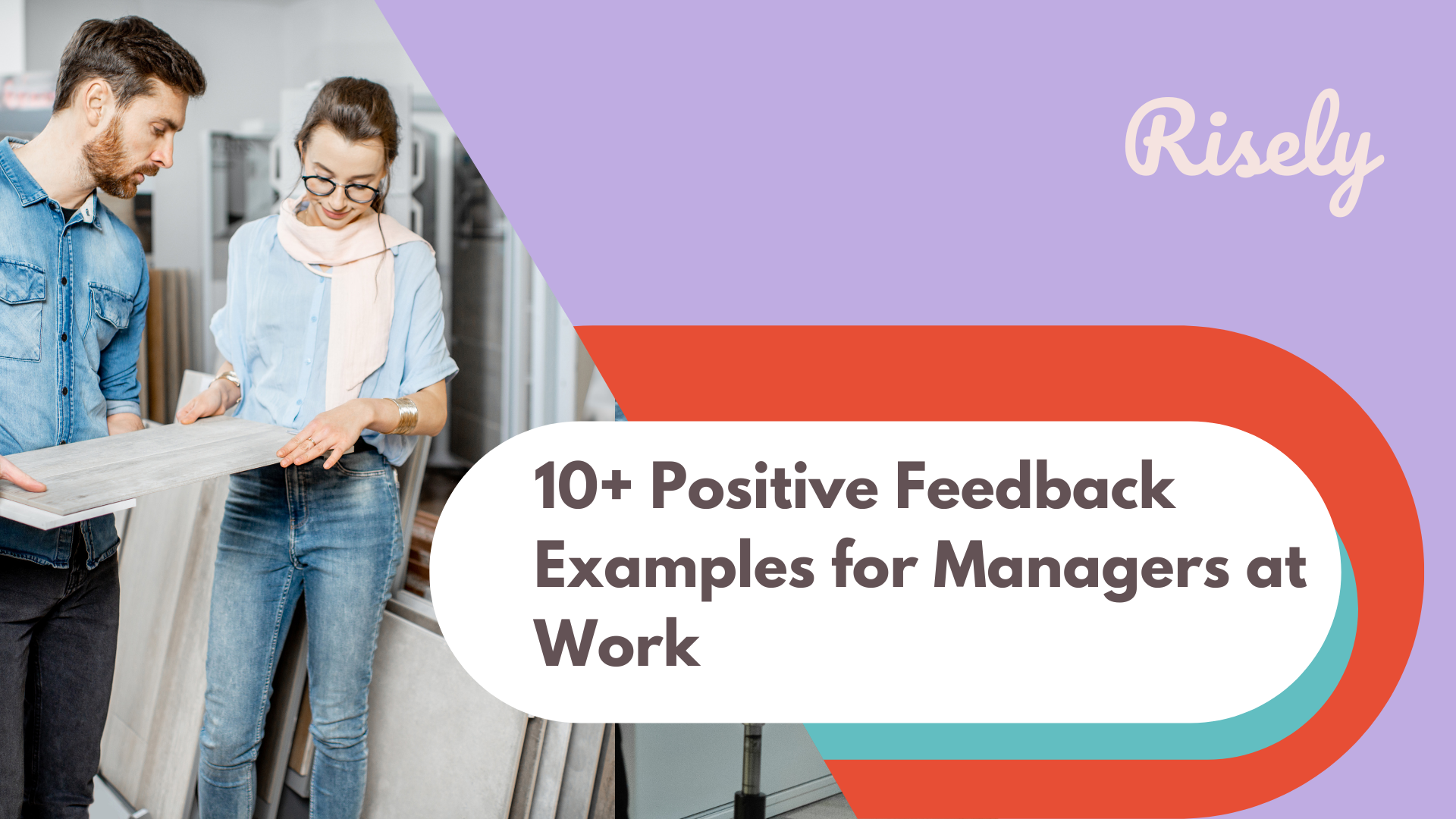 10+ Positive Feedback Examples for Managers at Work
