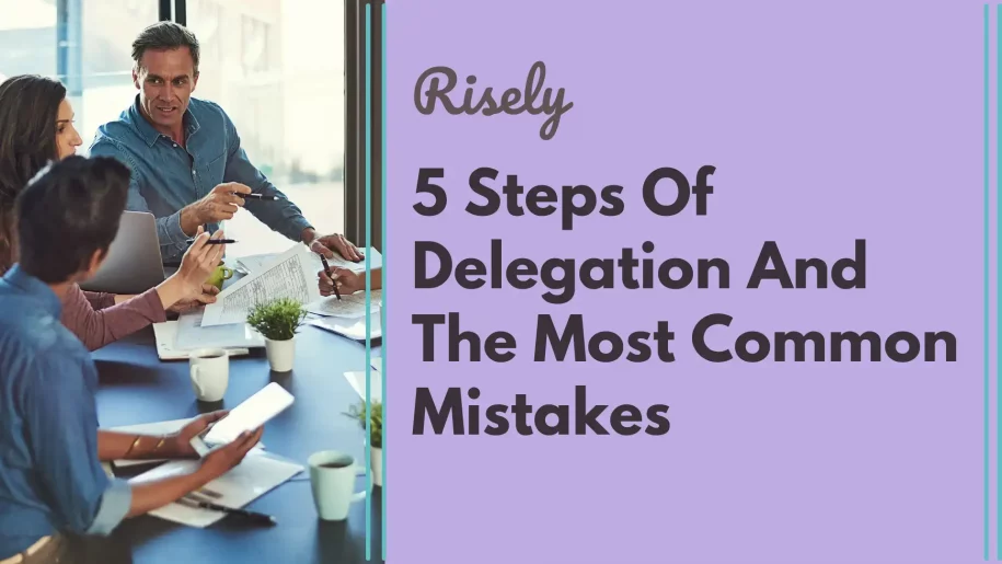 Steps Of Delegation