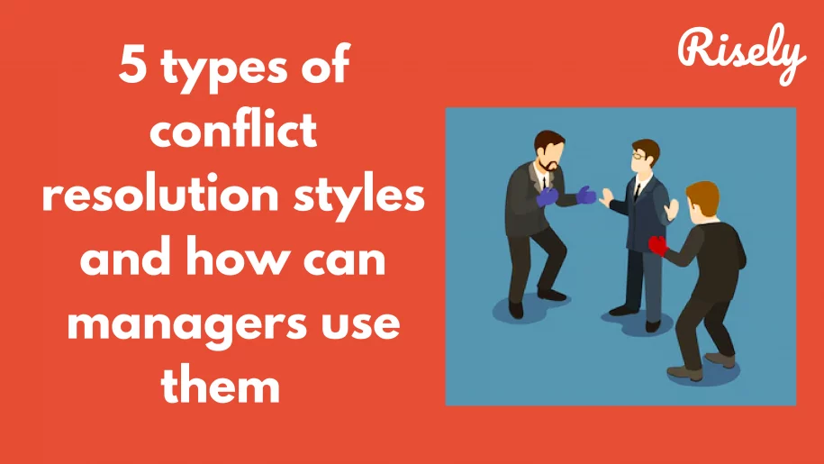 Conflict Resolution Style