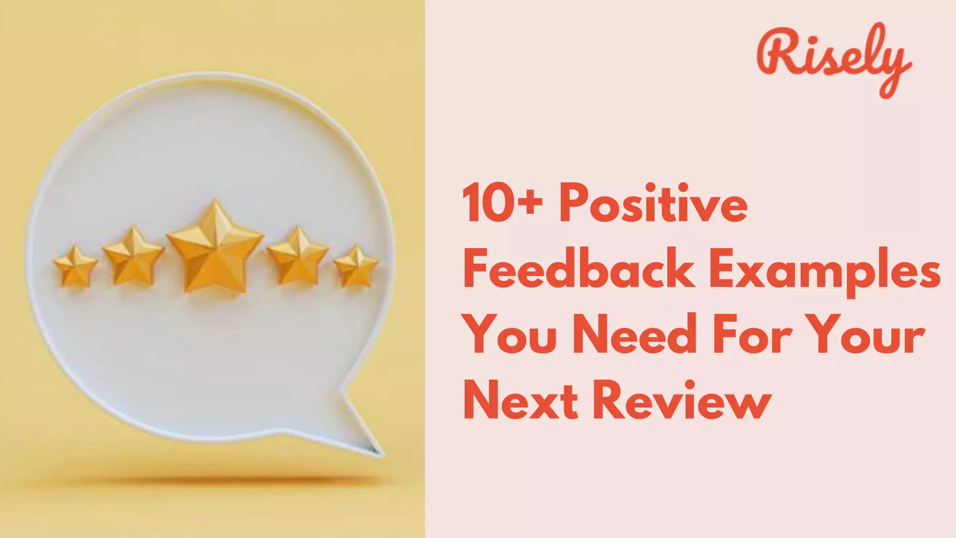 10+ Positive Feedback Examples You Need For Your Next Review