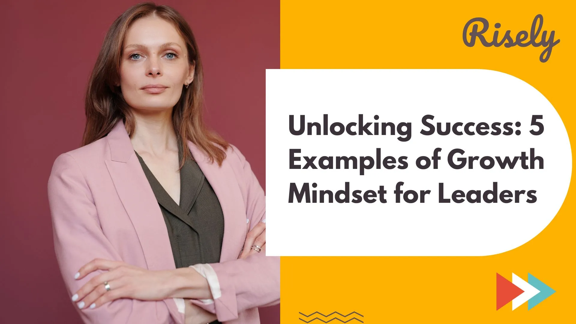 Unlocking Success: 5 Examples of Growth Mindset for Leaders