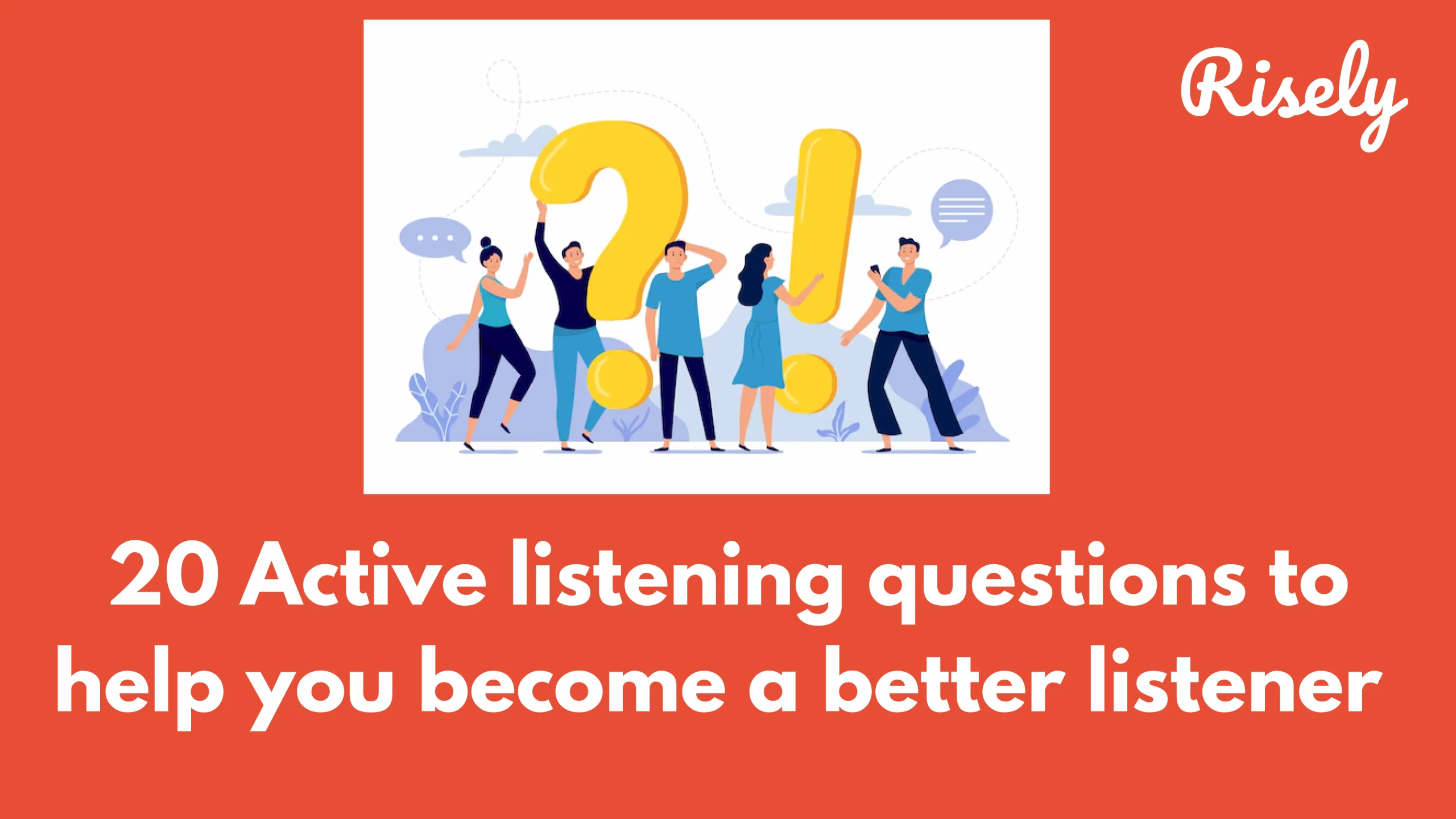 Active listening questions