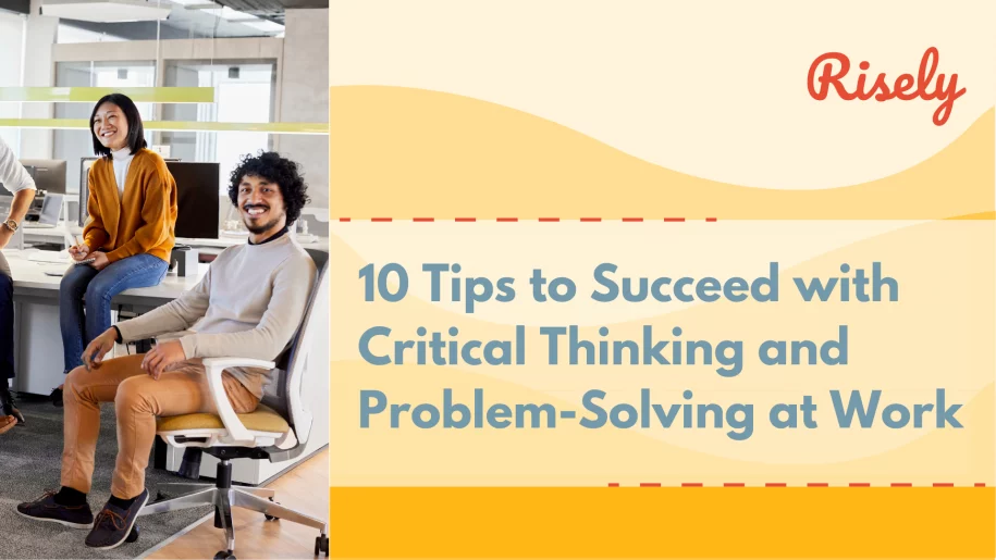 Critical Thinking and Problem-Solving at Work