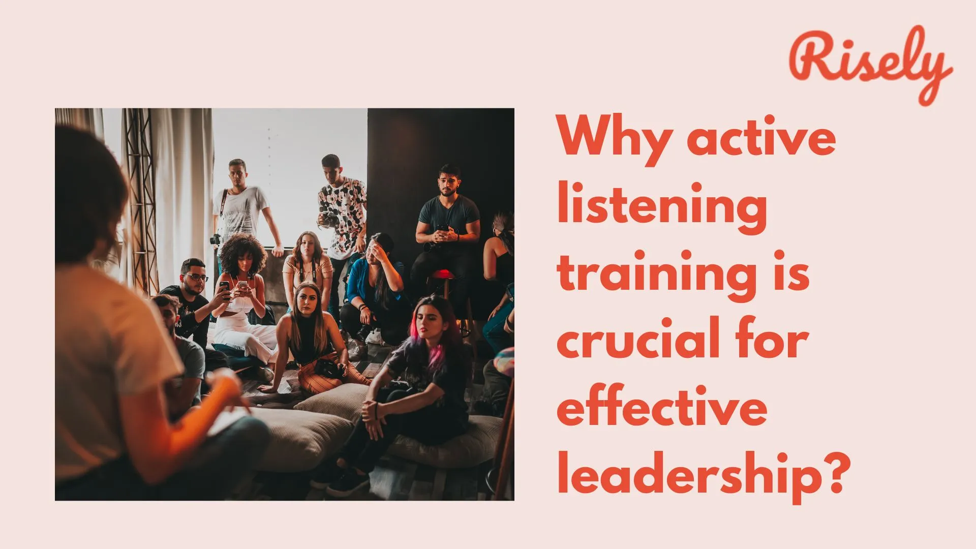 Why active listening training is crucial for effective leadership?