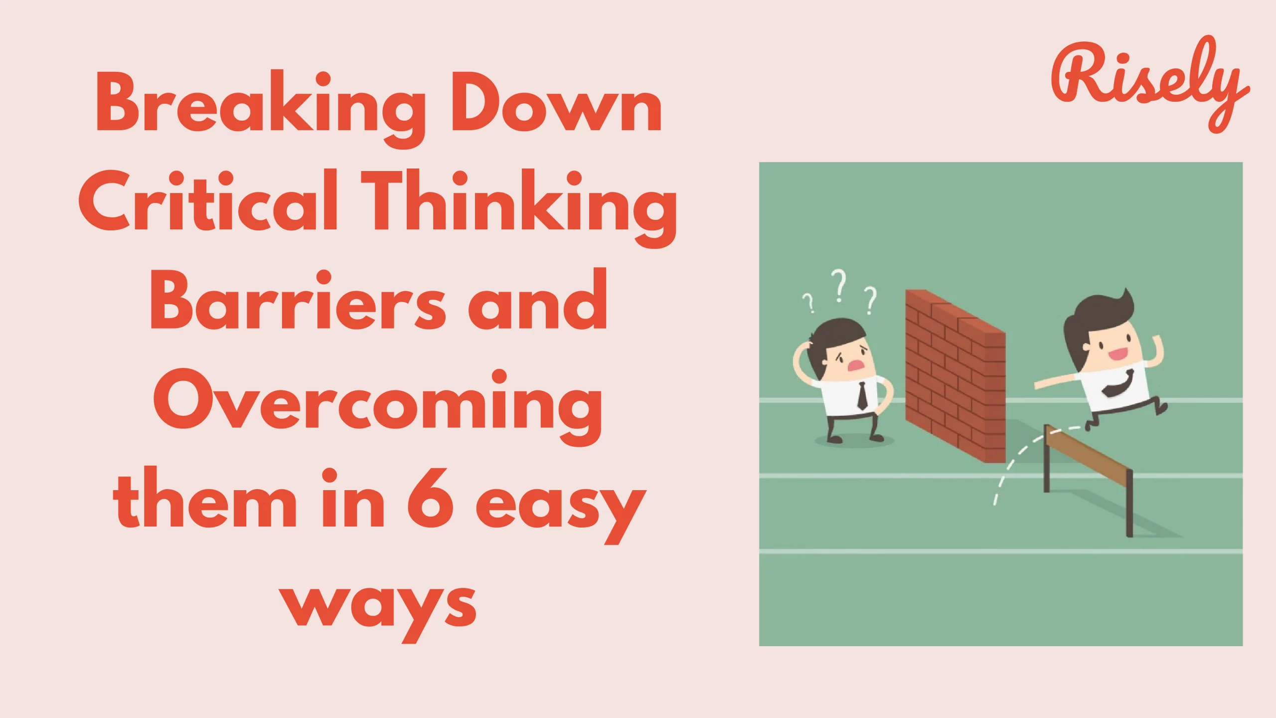 Critical Thinking Barriers