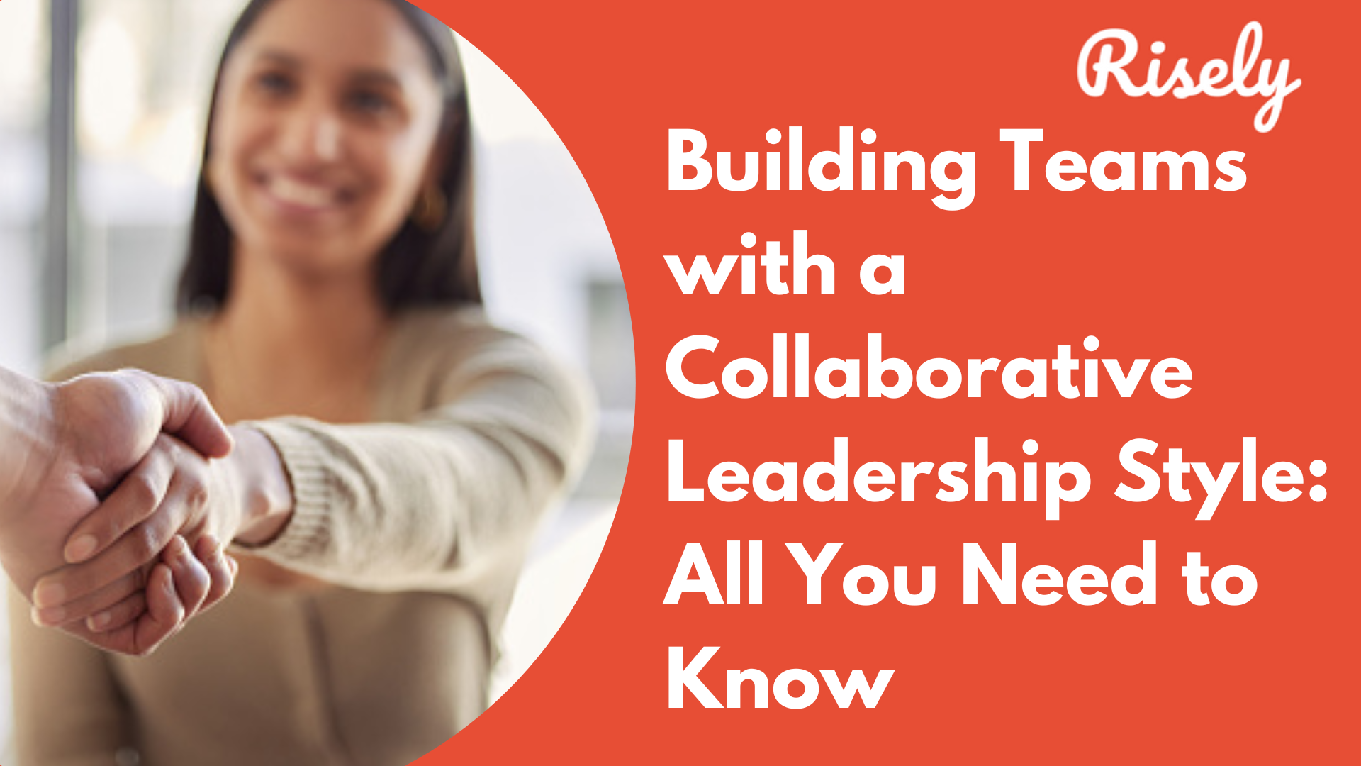 Collaborative Leadership Style