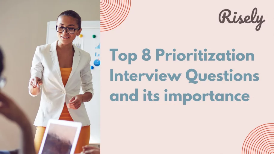 prioritization interview questions