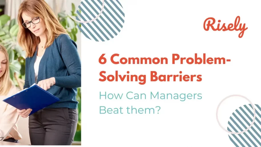 Problem Solving Barriers