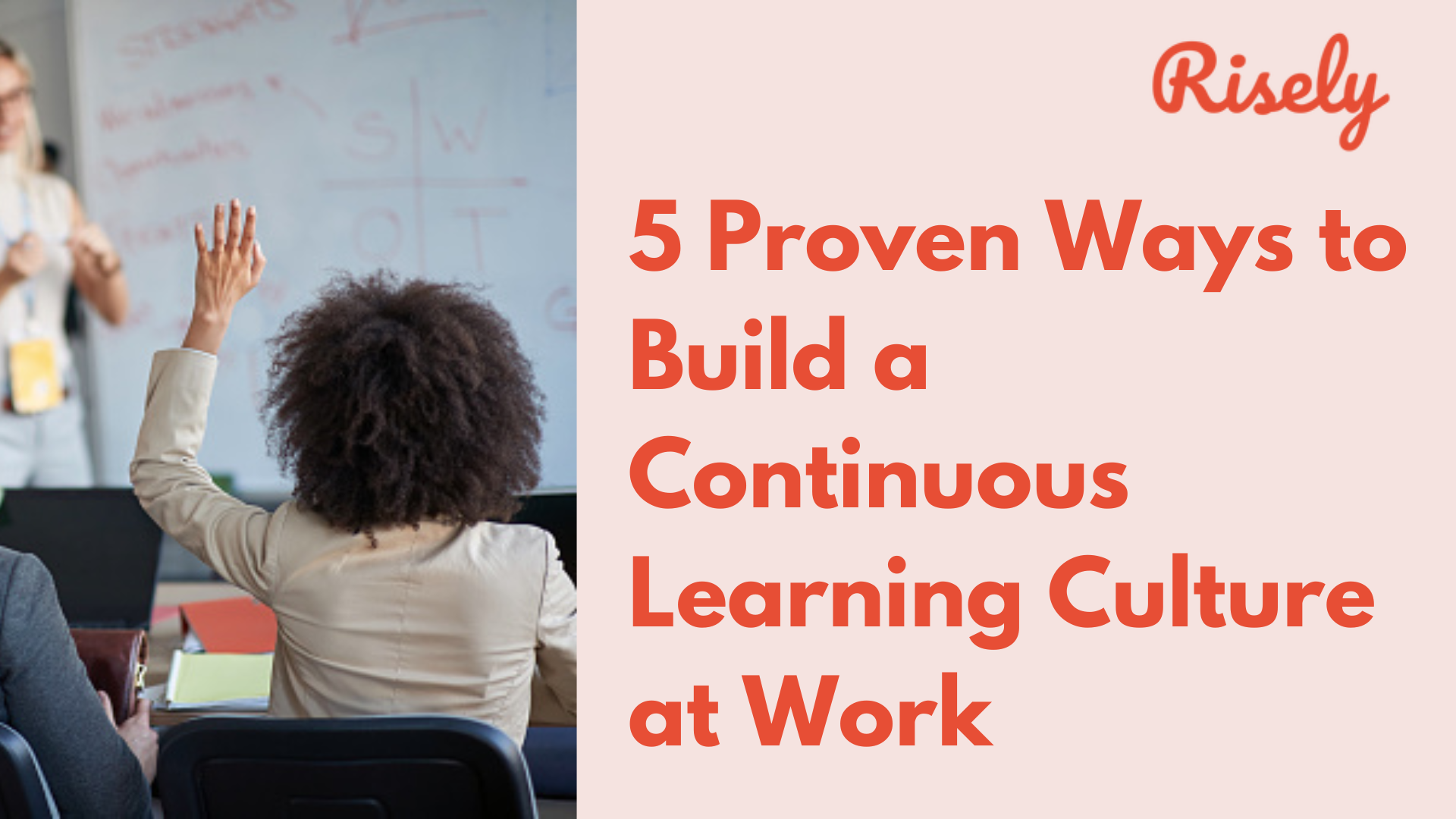 Continuous Learning Culture