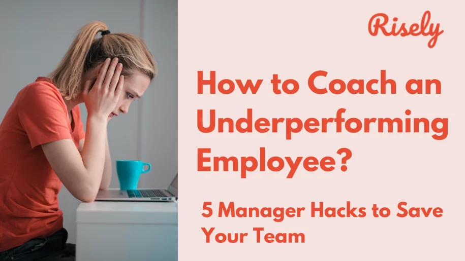 How to Coach an Underperforming Employee