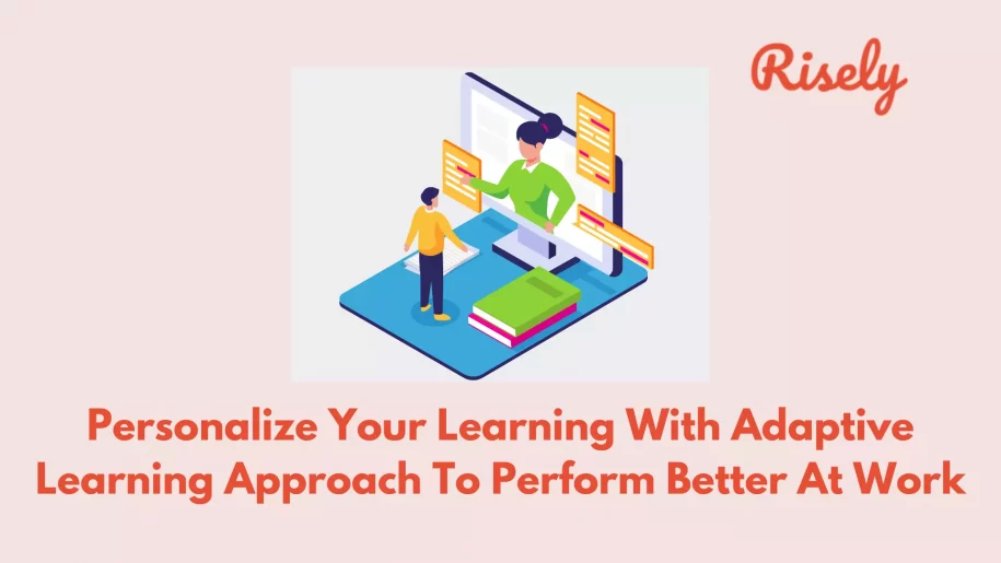Adaptive learning