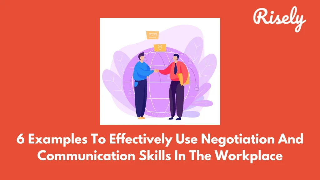 negotiation and communication skills
