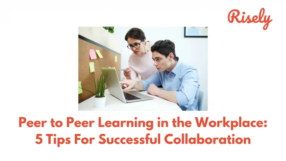 peer to peer learning in the workplace