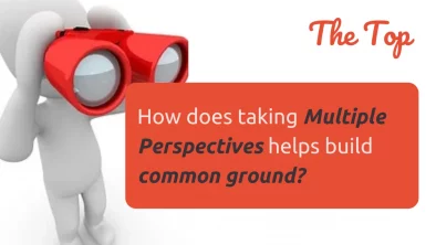 How taking Multiple Perspectives helps build common ground? - risely newsletter