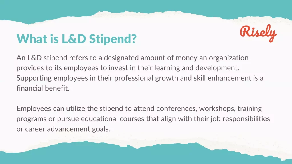 L&D stipend (professional development budget)