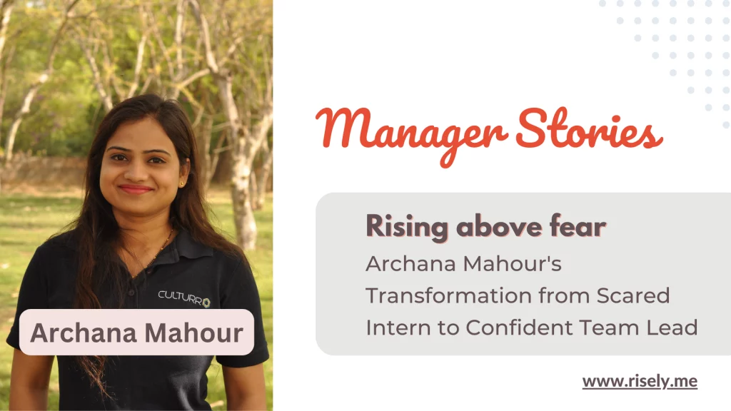 Archana Mahour's Manager Story