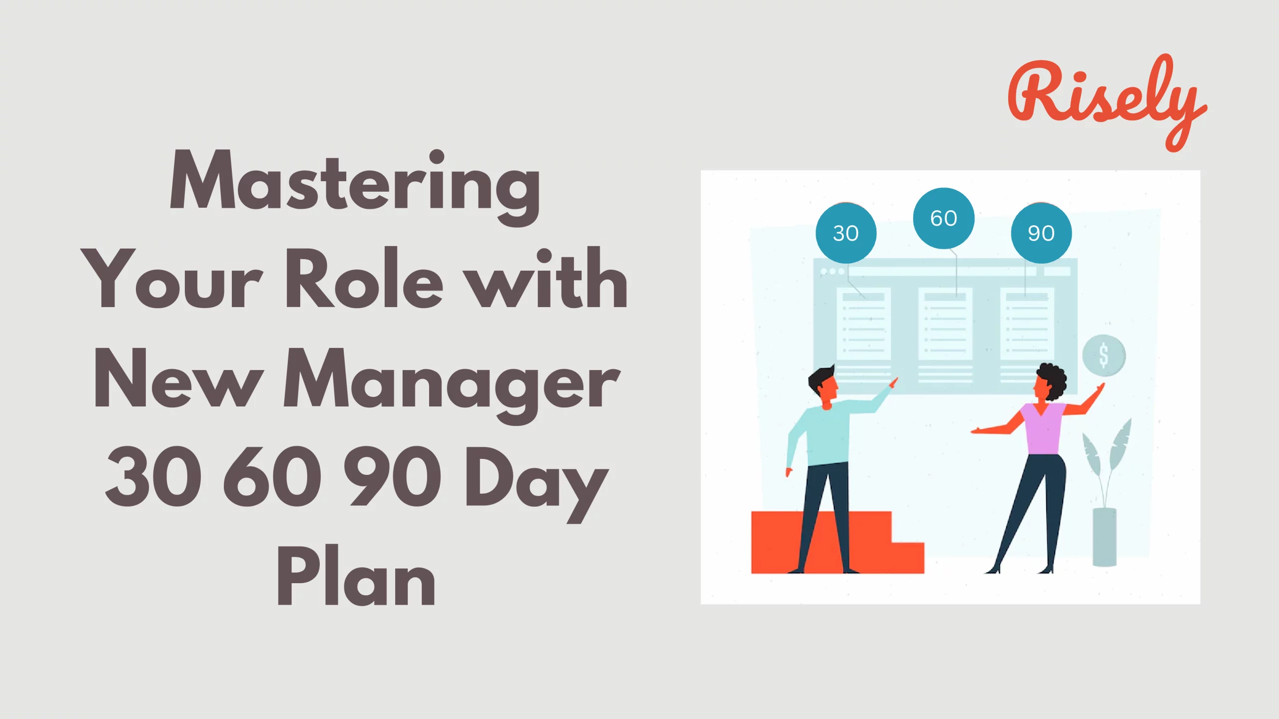 new manager 30 60 90 day plan
