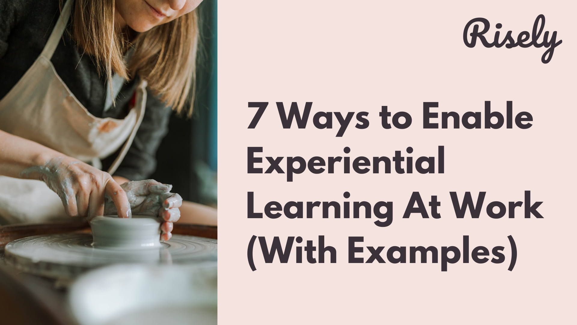 7 Ways to Enable Experiential Learning At Work (With Examples)