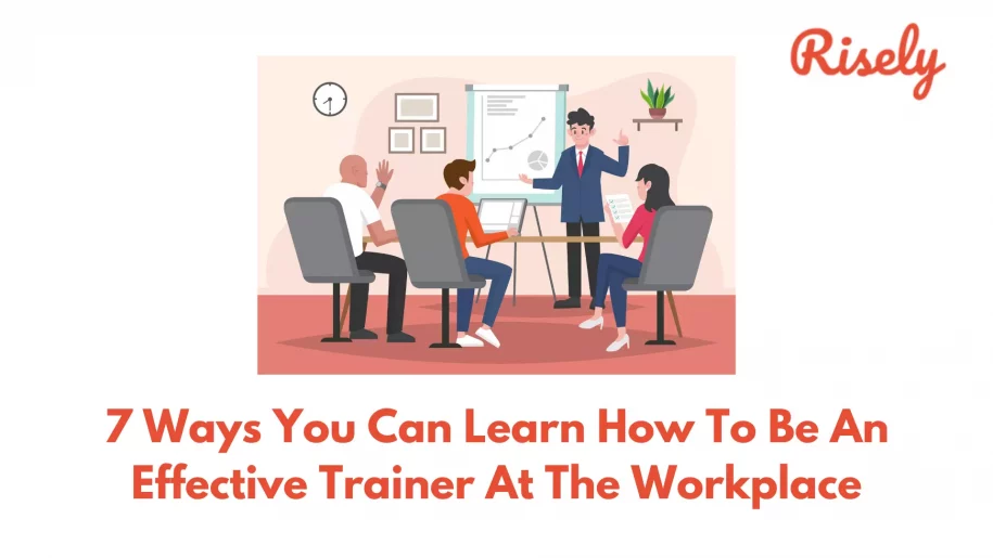 How to be an effective trainer
