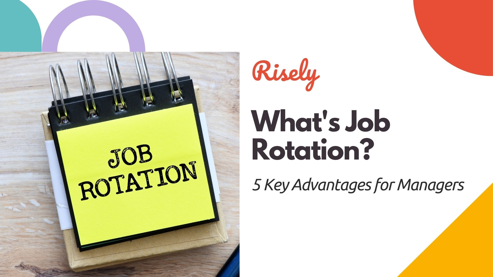What's Job Rotation?