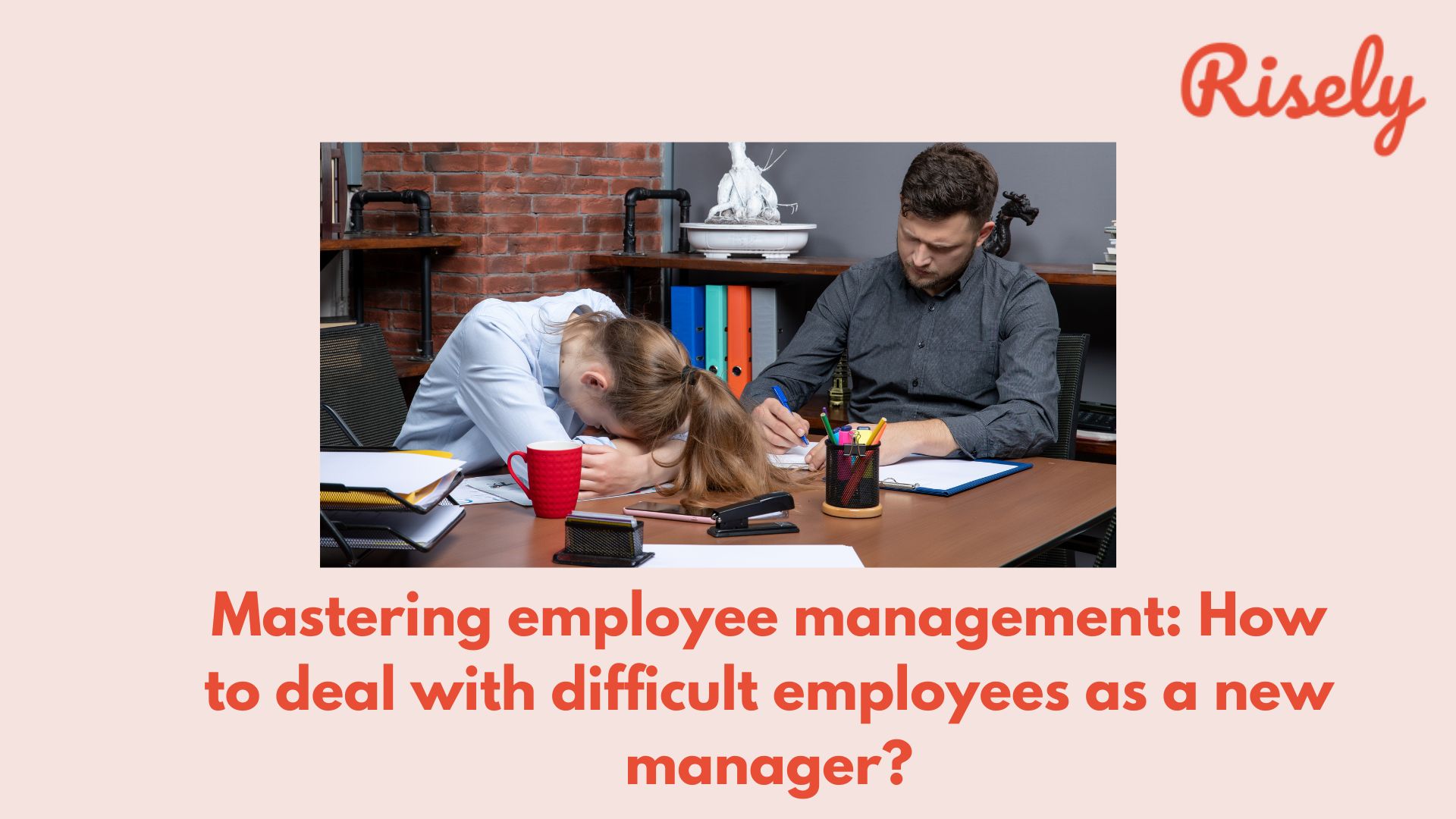 Mastering employee management: How to deal with difficult employees as a new manager?