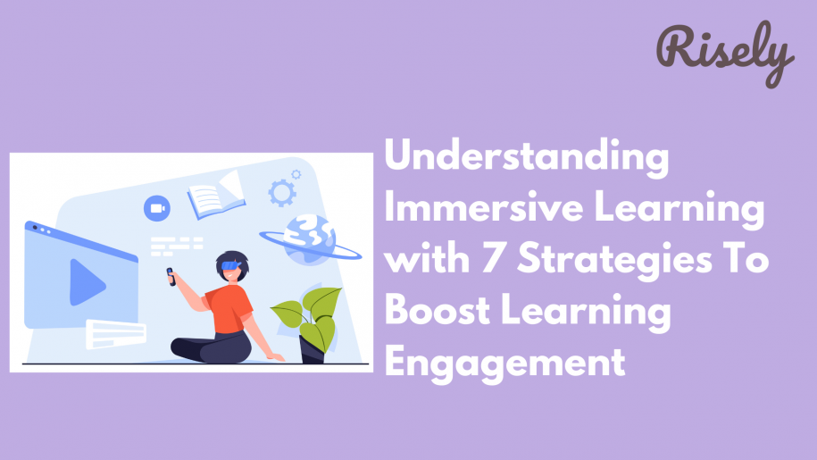 Immersive learning