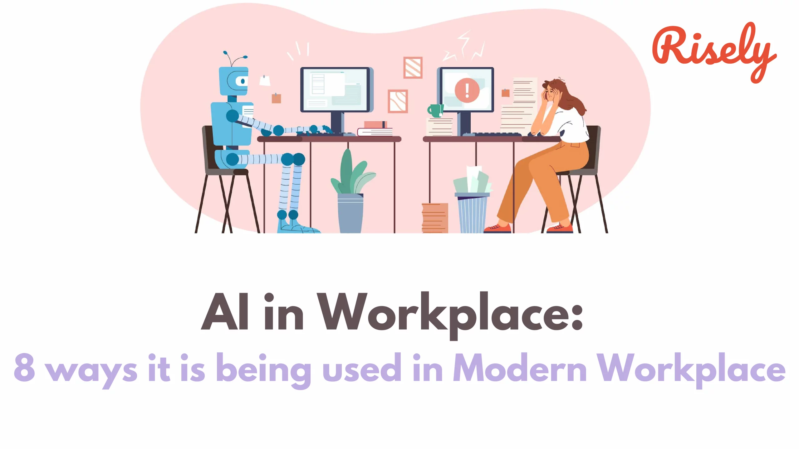 AI in Workplace: 8 ways it is being used in Modern Workplace