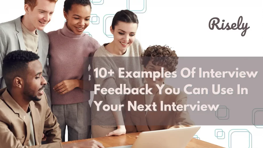 Examples Of Interview Feedback
