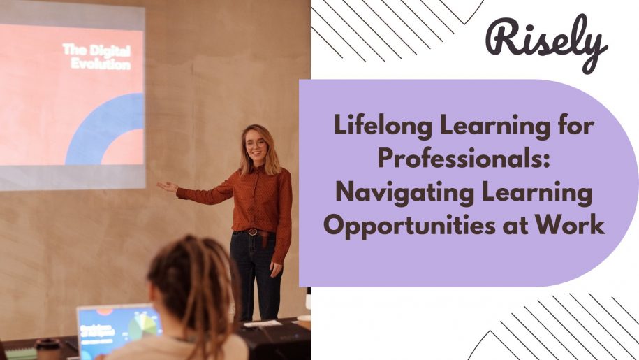 Lifelong Learning for Professionals: Navigating Learning Opportunities at Work