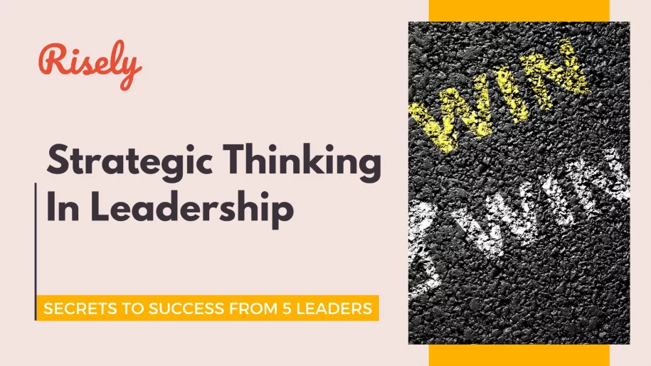 Strategic Thinking In Leadership