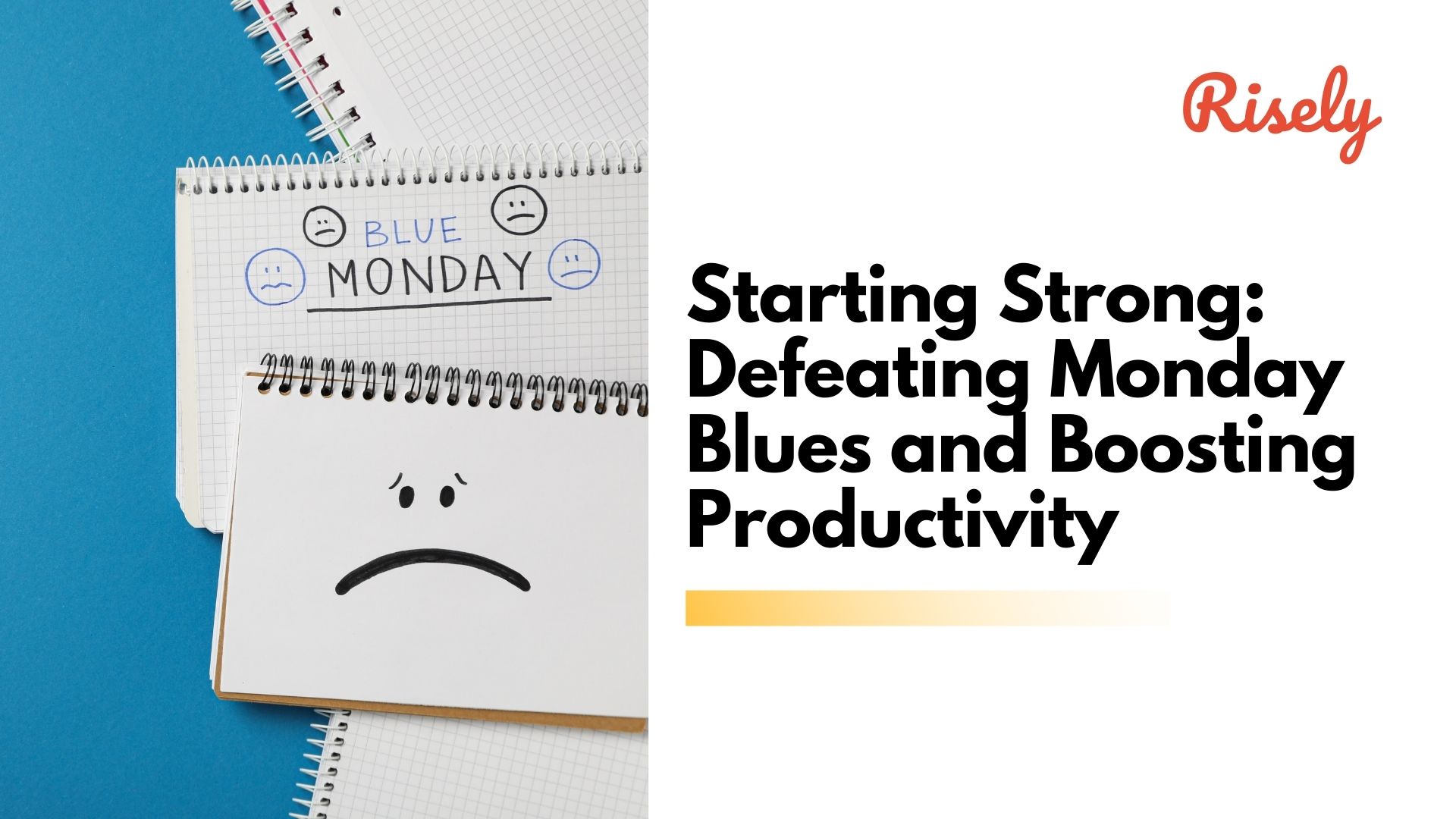 Starting Strong: Defeating Monday Blues and Boosting Productivity