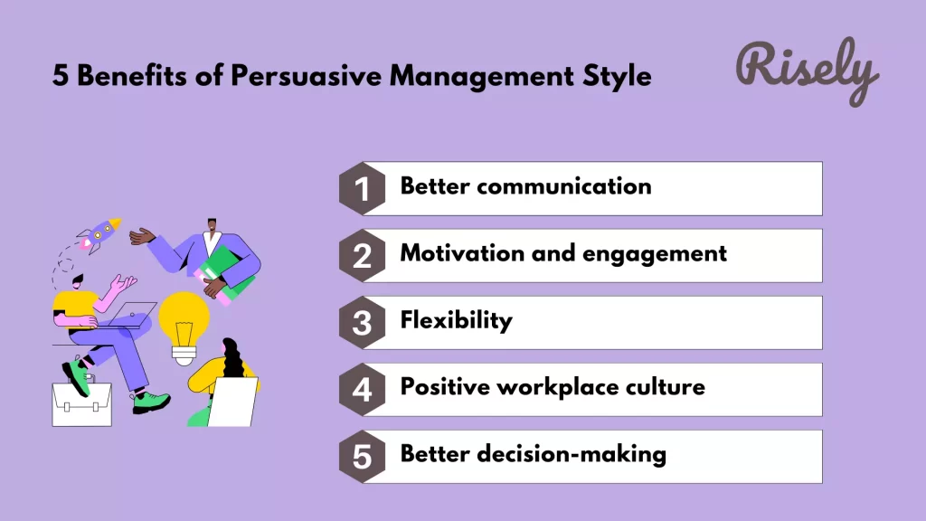 Benefits of persuasive management style