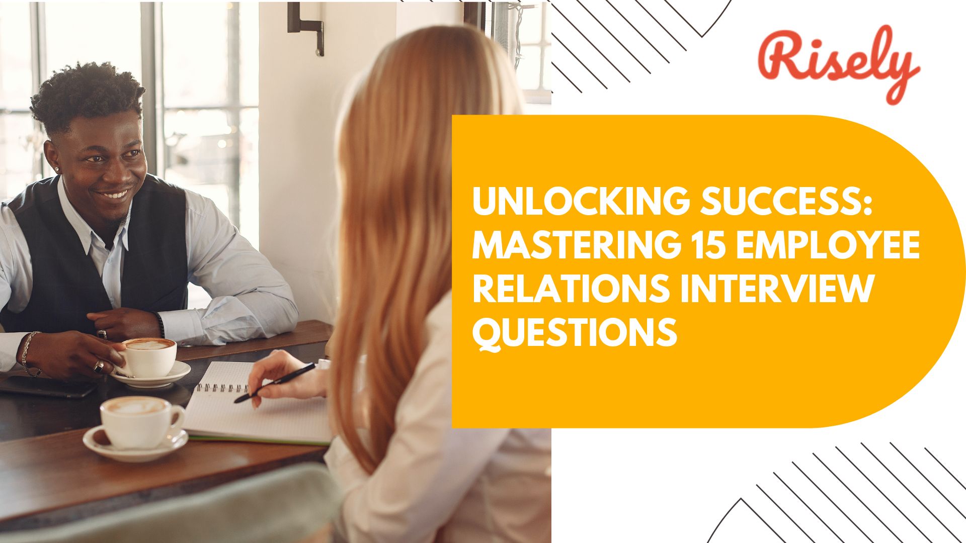 Unlocking Success: Mastering 15 Employee Relations Interview Questions