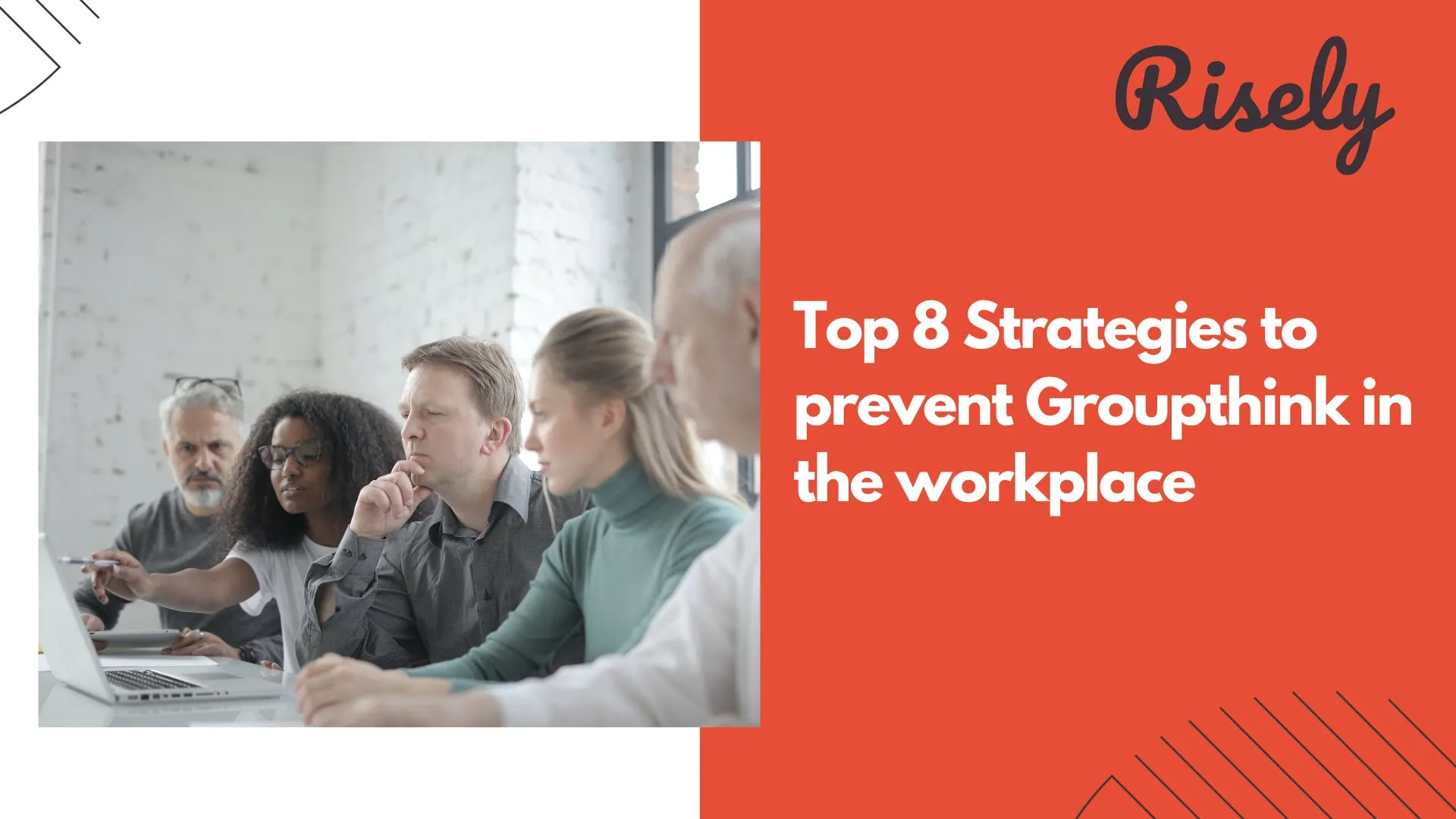 Top 8 Strategies to prevent Groupthink in the workplace