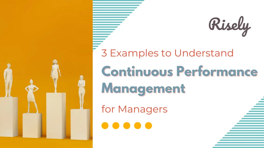Continuous Performance Management